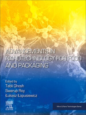 cover image of Advancements in Nanotechnology for Food and Packaging